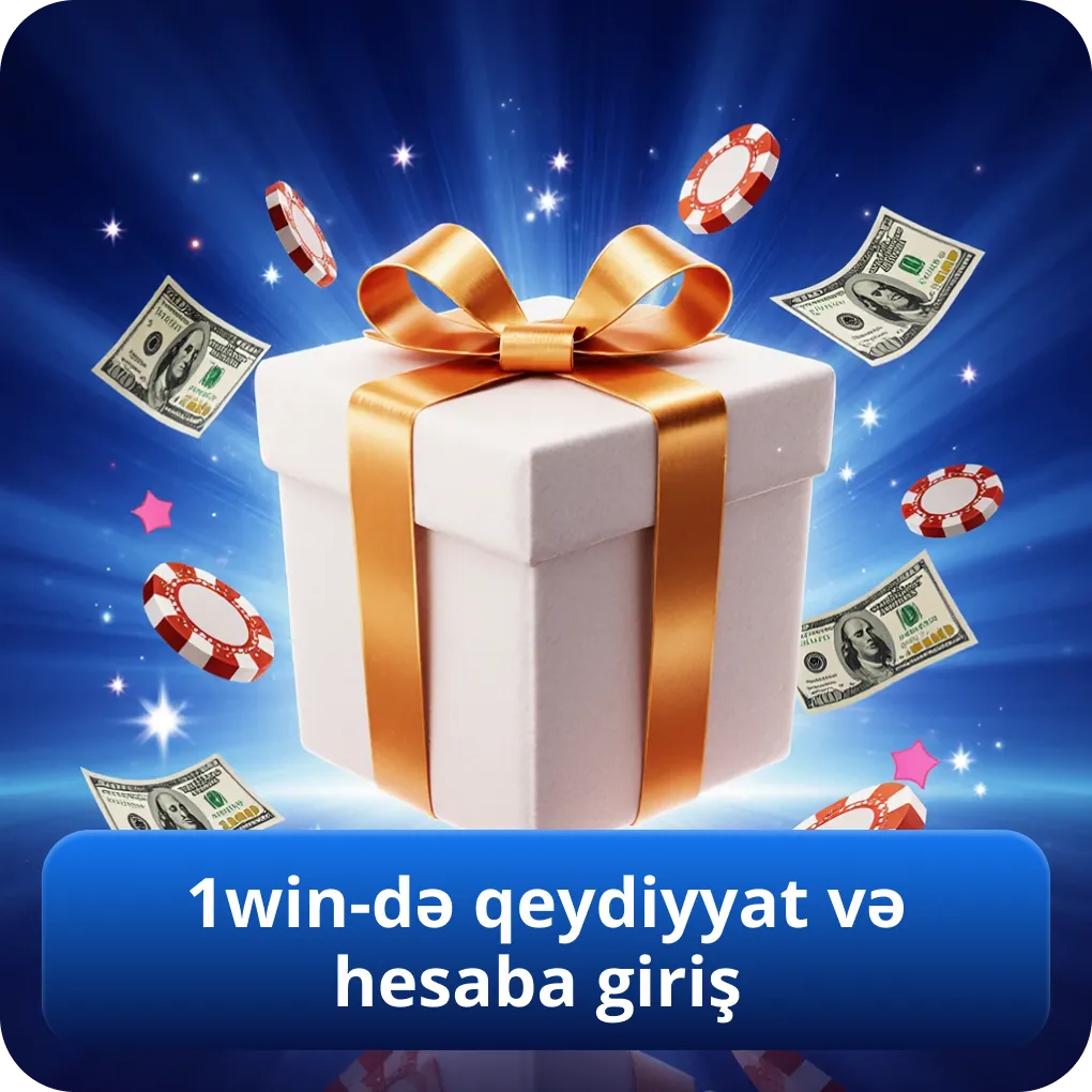 1win-də qeydiyyat və hesaba giriş